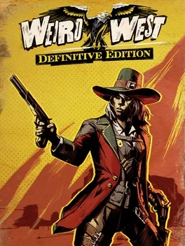 Weird West Definite Edition