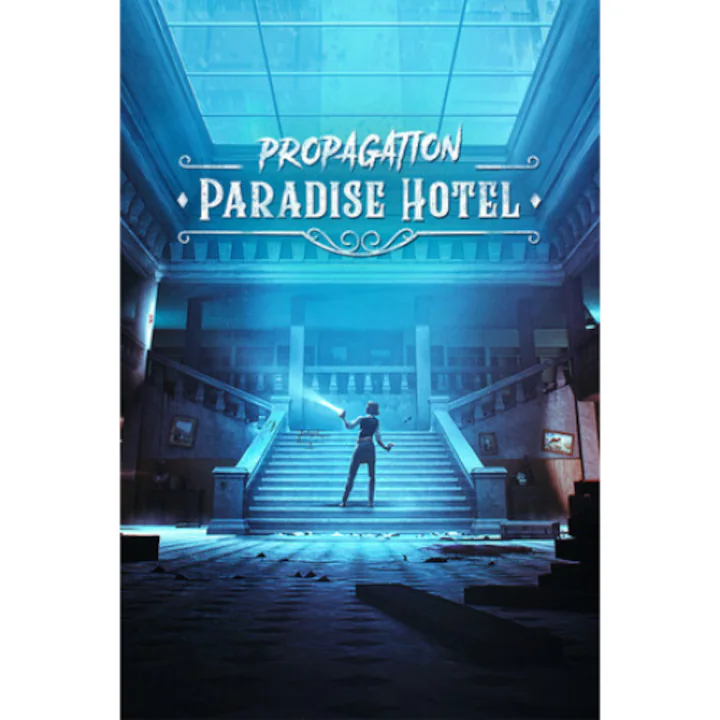 Propagation: Paradise Hotel